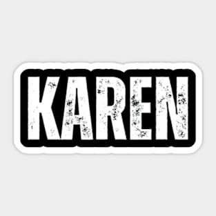 Karen Name Sticker